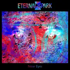 New Eyes - Single by Eternal Spark album reviews, ratings, credits