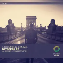 Daybreak - Single by ILIKTRONIK KREMENEL album reviews, ratings, credits