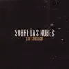 Sobre las nubes - Single album lyrics, reviews, download