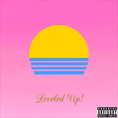 Leveled Up! - EP by YUNG KAMI album reviews, ratings, credits