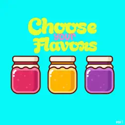 Choose Your Flavors Vol. I - EP by JEAN-PIERRE album reviews, ratings, credits