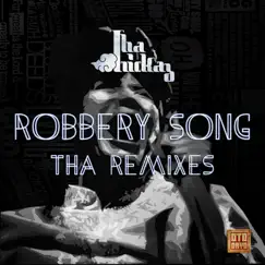 Robbery Song Tha Remixes - EP by Tha Trickaz album reviews, ratings, credits