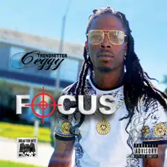 Focus - Single by Trendsetter Ceggy album reviews, ratings, credits