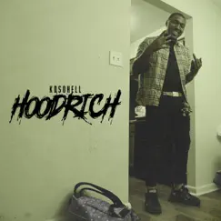 Hoodrich - Single by Kdsohell album reviews, ratings, credits
