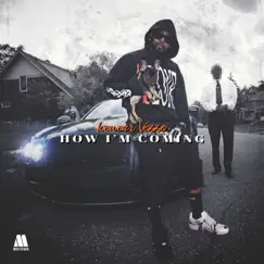 How I'm Coming - Single by Icewear Vezzo album reviews, ratings, credits