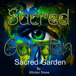 Sacred Garden - Single by Elliston Stone album reviews, ratings, credits