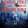 Night Wolf / These Dreams (Midnight Remix) - Single album lyrics, reviews, download