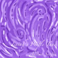 Isaiah's Purple Tune Song Lyrics