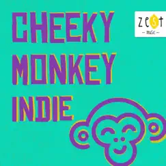 Cheeky Monkey Indie by Zest Music album reviews, ratings, credits
