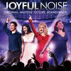 Joyful Noise Suite Song Lyrics