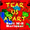 Tear Us Apart - Single album lyrics, reviews, download