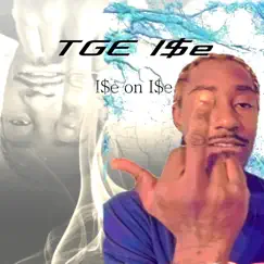 I$E on I$E - Single by TGE I$E album reviews, ratings, credits