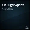 Un Lugar Aparte - Single album lyrics, reviews, download