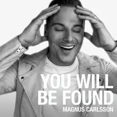 You Will Be Found Song Lyrics