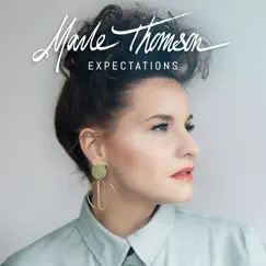 Expectations - Single by Marle Thomson album reviews, ratings, credits