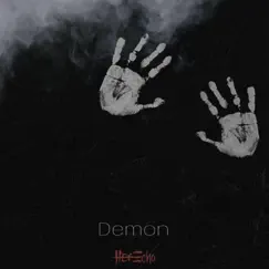 Demon - Single by Her Echo album reviews, ratings, credits