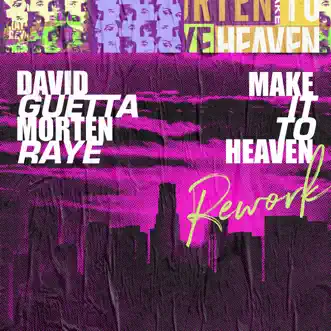 Make It To Heaven (with Raye) [Rework] - Single by David Guetta & MORTEN album download