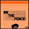 OnTheFence! - Single album lyrics, reviews, download