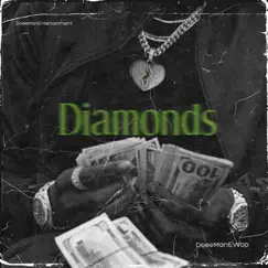 Diamonds - Single by DoeeManEWop album reviews, ratings, credits