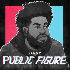 Public Figure by Jiggy album reviews, ratings, credits