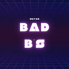 Bad B's Song Lyrics