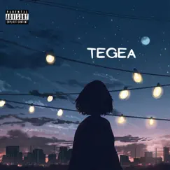 TEGEA (feat. Kidd Kronik & Keithwamz) Song Lyrics