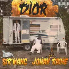 Dior (feat. Jonah Raine) - Single by Sir'manc album reviews, ratings, credits
