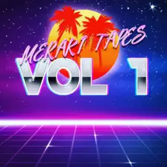 Meraki Tapes, Vol. 1 by Meraki album reviews, ratings, credits