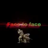 Face To Face (feat. Aaron Fresh, Cypherbeatzz & Dezeta23) - Single album lyrics, reviews, download
