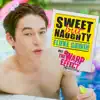 Sweet but Naughty - Single album lyrics, reviews, download