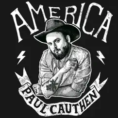 America - Single by Paul Cauthen album reviews, ratings, credits