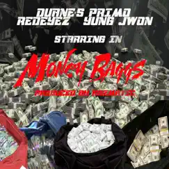 Money Baggs (feat. Redeyez & Yung Jwon) Song Lyrics