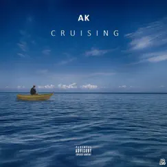 Cruising - Single by A.K album reviews, ratings, credits