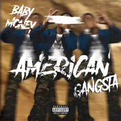 American Gangsta - Single by Baby Money album reviews, ratings, credits