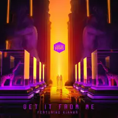 Get It from Me (feat. Kiahna) - Single by The Suicide Doors album reviews, ratings, credits
