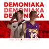 Demoniaka - Single album lyrics, reviews, download