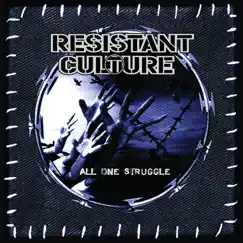 All One Struggle by Resistant Culture album reviews, ratings, credits