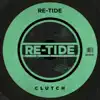 Clutch (Extended Mix) - Single album lyrics, reviews, download