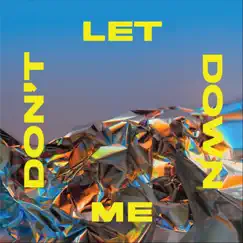 Don't Let Me Down - Single by Court Club album reviews, ratings, credits