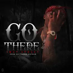 Go There Song Lyrics