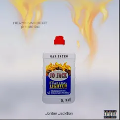 Gas Intro (feat. Naé) - Single by Jordan Jack$on album reviews, ratings, credits