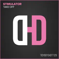 Take Off - Single by Stimulator album reviews, ratings, credits