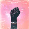 Unite - Single album lyrics, reviews, download
