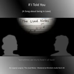 If I Told You - Single by The Used Notes album reviews, ratings, credits