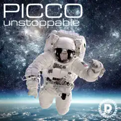 Unstoppable - Single by Picco album reviews, ratings, credits