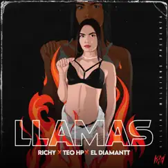 Llamas (feat. Teo Hp & El diamantt) Song Lyrics