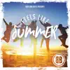 Feels Like Summer album lyrics, reviews, download