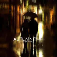 Autumn Rain - Single by Matias Puumala album reviews, ratings, credits