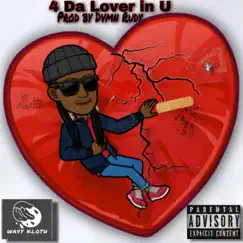 4 da lover in u (feat. Dvmn rudy) - Single by Fonzie Aka Rambo album reviews, ratings, credits