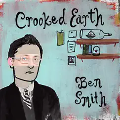 Crooked Earth by Ben Smith album reviews, ratings, credits